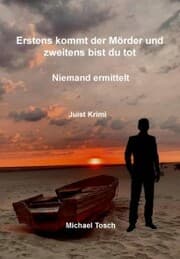 Cover von Erstens kommt der Mörder und zweitens bist du tot