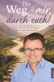 Cover von Der Weg zu mir, durch euch!