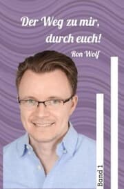 Cover von Der Weg zu mir, durch euch!