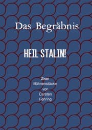Cover von 'Das Begräbnis' und 'Heil Stalin'