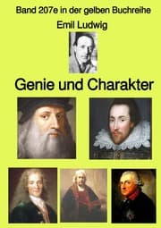 Cover von Genie und Charakter - Band 207e in der gelben Buchreihe - Farbe - bei Jürgen Ruszkowski