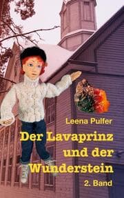 Cover von Der Lavaprinz und der Wunderstein