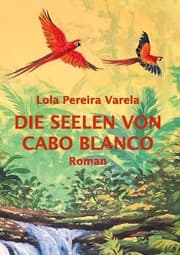 Cover von Die Seelen von Cabo Blanco