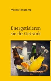 Cover von Energetisieren sie ihr Getränk