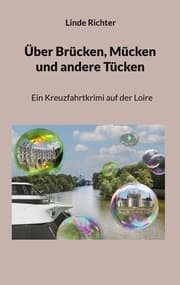 Cover von Über Brücken, Mücken und andere Tücken