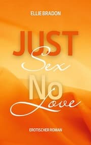 Cover von JUST SEX - NO LOVE 3