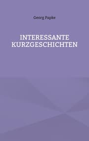 Cover von INTERESSANTE KURZGESCHICHTEN