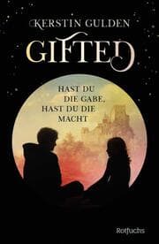 Cover von Gifted - Hast du die Gabe, hast du die Macht
