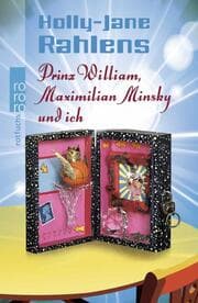 Cover von Prinz William, Maximilian Minsky und ich
