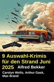 Cover von 9 Auswahl-Krimis für den Strand Juni 2025