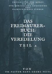 Cover von Das Freimaurer-Buch Teil 2: Die Veredelung