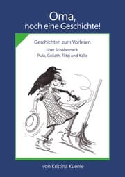 Cover von Oma, noch eine Geschichte!
