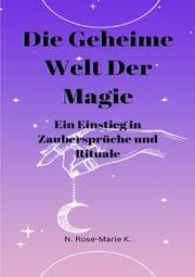 Cover von Die Geheime Welt der Magie