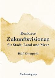 Cover von Konkrete Zukunftsvisionen für Stadt, Land und Meer