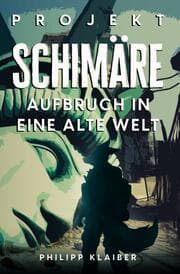Cover von Projekt Schimäre