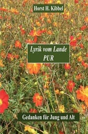 Cover von Lyrik vom Lande Pur Gedanken für Jung und Alt