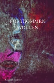 Cover von Fortkommenwollen