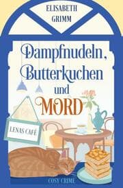 Cover von Dampfnudeln, Butterkuchen und Mord