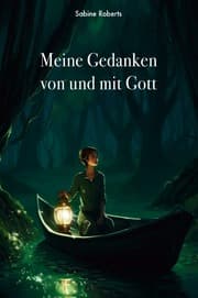 Cover von Meine Gedanken von und mit Gott