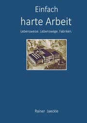 Cover von Einfach harte Arbeit