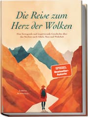 Cover von Die Reise zum Herz der Wolken