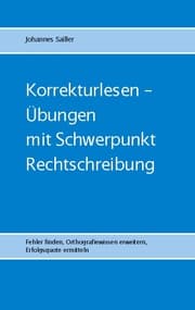 Cover von Korrekturlesen - Übungen mit Schwerpunkt Rechtschreibung