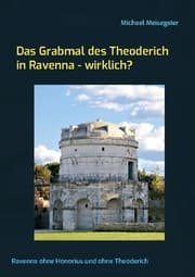 Cover von Das Grabmal des Theoderich in Ravenna - wirklich?