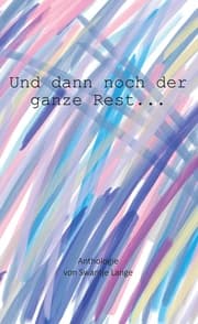 Cover von Und dann noch der ganze Rest...