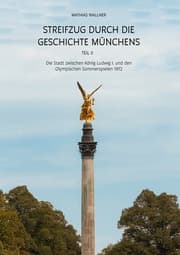 Cover von Streifzug durch die Geschichte Münchens, Teil II