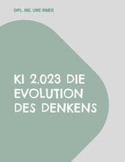 Cover von KI 2.023 Die Evolution des Denkens