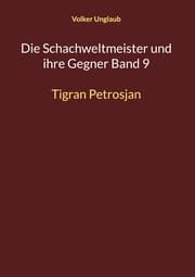 Cover von Die Schachweltmeister und ihre Gegner Band 9
