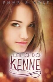 Cover von Weil ich dich kenne