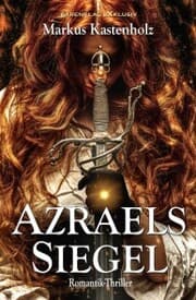Cover von Azraels Siegel - Ein Romantik-Thriller