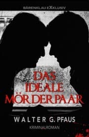 Cover von Das ideale Mörderpaar