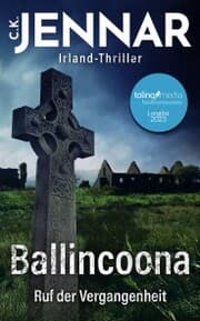 Cover von Irland-Thriller - Ballincoona - Ruf der Vergangenheit