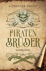 Cover von Doppelspiel - Piratenbrüder Band 3