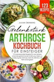 Cover von Gelenkstark - Arthrose Kochbuch für Einsteiger