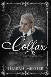 Cover von Colfax: Der Pflicht unterworfen