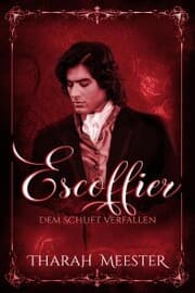 Cover von Escoffier: Dem Schuft verfallen