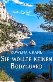 Cover von Sie wollte keinen Bodyguard