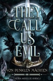 Cover von They call us evil