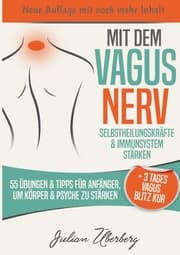 Cover von Mit dem VAGUS NERV Selbstheilungskräfte & Immunsystem stärken