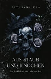 Cover von Aus Staub und Knochen