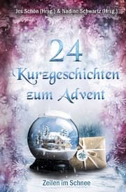 Cover von 24 Kurzgeschichten zum Advent - Zeilen im Schnee
