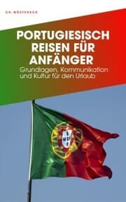 Cover von PORTUGIESISCH REISEN FÜR ANFÄNGER