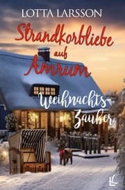 Cover von Strandkorbliebe auf Amrum - Weihnachtszauber