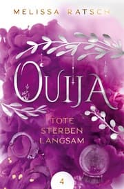 Cover von Ouija - Tote sterben langsam