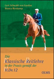 Cover von Die Klassische Reitlehre in der Praxis gemäß der H.Dv. 12