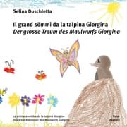 Cover von Il grand sömmi da la talpina Giorgina / Der grosse Traum des Maulwurfs Giorgina