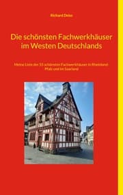 Cover von Die schönsten Fachwerkhäuser im Westen Deutschlands